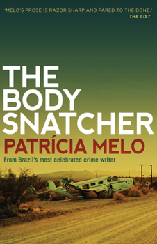 Paperback The Body Snatcher Book