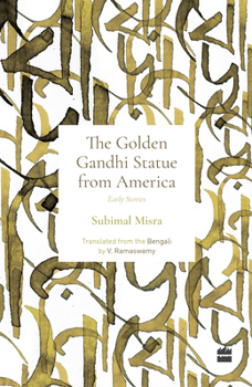 Paperback Golden Gandhi Statue from America: Early Stories Book