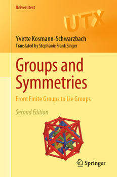 Paperback Groups and Symmetries: From Finite Groups to Lie Groups Book