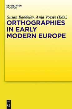 Hardcover Orthographies in Early Modern Europe Book