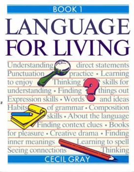 Paperback Language for Living - a Caribbean English Course: Book 1 Book
