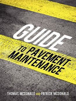 Paperback Guide to Pavement Maintenance Book