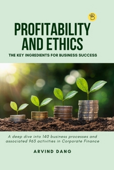 Paperback Profitability and Ethics: The Key Ingredients for Business Success Book
