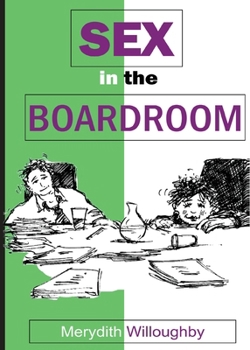 Paperback Sex in the Boardroom Book