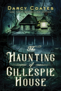 Paperback The Haunting of Gillespie House Book
