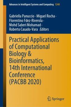 Hardcover Practical Applications of Computational Biology & Bioinformatics, 14th International Conference (Pacbb 2020) Book