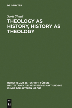 Theology As History, History As Theology: Paul In Ephesus In Acts 19 (Beihefte Zur Zeitschrift Fur Die Neutestamentliche Wissenschaft Und Die Kunde Der Alteren Kirche)