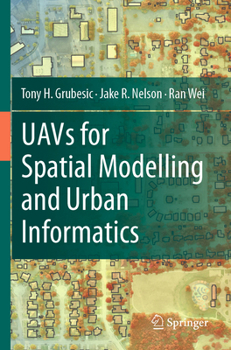 Paperback Uavs for Spatial Modelling and Urban Informatics Book