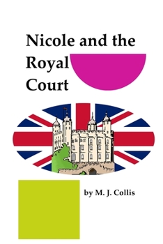 Paperback Nicole and the Royal Court Book