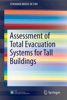 Paperback Assessment of Total Evacuation Systems for Tall Buildings Book