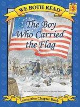 Paperback We Both Read-The Boy Who Carried the Flag (Pb) Book