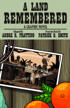 Paperback A Land Remembered: The Graphic Novel Book