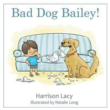 Paperback Bad Dog Bailey! Book