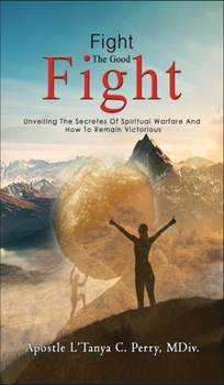 Hardcover Fight the Good Fight Book