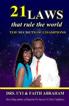 Paperback 21 laws that rule the world: The secrets of champions Book