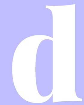 d: Squared Grid Graph Paper Notebook Personalized Monogram Lowercase Letter d in Pastel Lavender