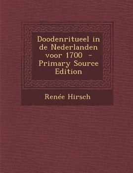 Paperback Doodenritueel in de Nederlanden Voor 1700 [Dutch] Book