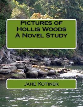 Paperback Pictures of Hollis Woods A Novel Study Book