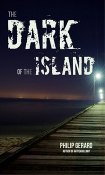 Paperback The Dark of the Island Book