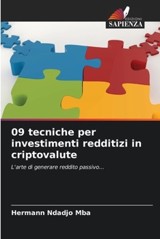 Paperback 09 tecniche per investimenti redditizi in criptovalute [Italian] Book