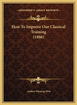 How To Improve Our Classical Training