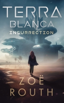 Paperback Terra Blanca - Insurrection: Gaia Prequel Book