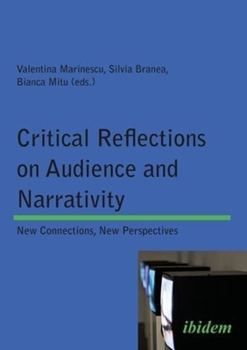 Hardcover Critical Reflections on Audience and Narrativity. New connections, New perspectives Book