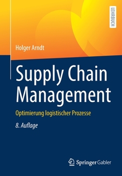 Paperback Supply Chain Management: Optimierung Logistischer Prozesse [German] Book