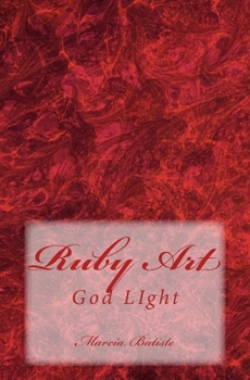 Paperback Ruby Art: God LIght Book