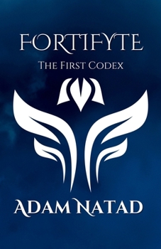 Paperback FortiFyte: The First Codex Book