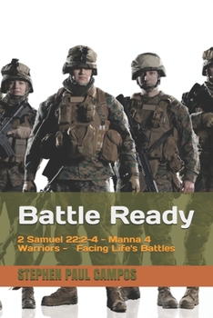 Paperback Facing Life's Battles: Battle Ready Book