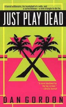 Mass Market Paperback Just Play Dead Book