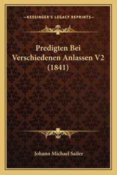 Paperback Predigten Bei Verschiedenen Anlassen V2 (1841) [German] Book