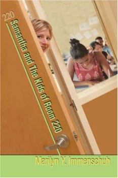 Paperback Samantha and the Kids of Room 220 Book