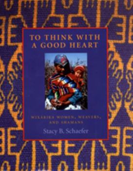 Hardcover To Think With A Good Heart Book
