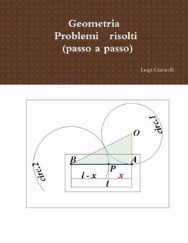 Paperback Geometria, Problemi risolti (passo a passo) [Italian] Book