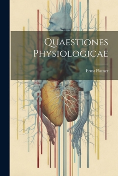 Paperback Quaestiones Physiologicae Book