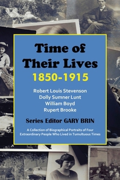 Time of Their Lives : 1850-1915