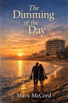 The Dimming of the Day