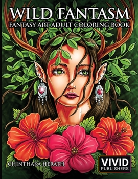 Paperback Wild Fantasm - Fantasy Art Adult Coloring Book