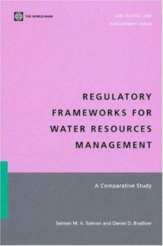 Paperback Regulatory Frameworks for Water Resources Management: A Comparative Study Book