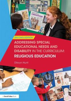 Paperback Addressing Special Educational Needs and Disability in the Curriculum: Religious Education Book