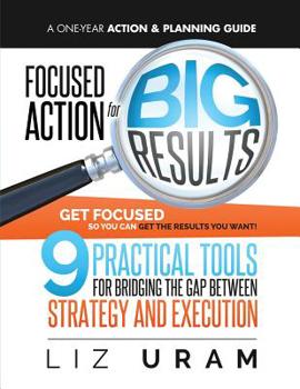 Paperback Focused Action for Big Results Book