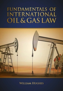 Hardcover Fundamentals of Oil & Gas Law Book