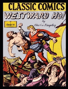 Paperback Westward Ho: Classic 14 Book