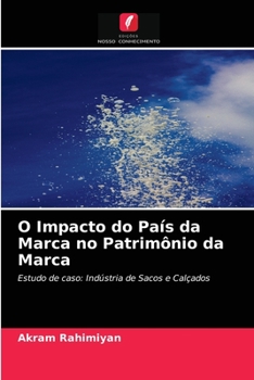 Paperback O Impacto do País da Marca no Patrimônio da Marca [Portuguese] Book