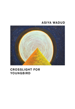 Paperback Crosslight for Young Bird Book