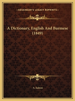 Hardcover A Dictionary, English And Burmese (1849) Book