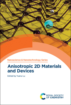 Hardcover Anisotropic 2D Materials and Devices Book