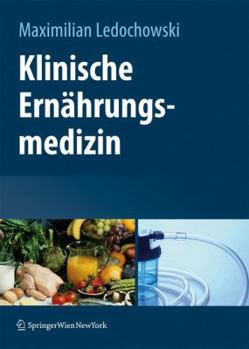 Hardcover Klinische Ernährungsmedizin [German] Book